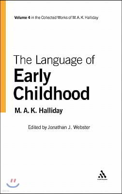 The Language of Early Childhood: Volume 4