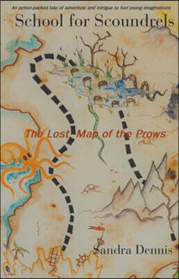 School for Scoundrels - The Lost Map of the Prows