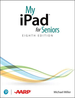 Que My iPad for Seniors (Covers All Ipads Running Ipados 14)