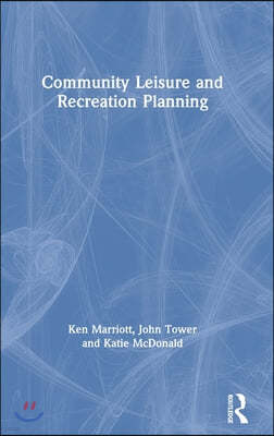 Community Leisure and Recreation Planning