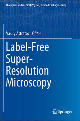 Springer Label-Free Super-Resolution Microscopy