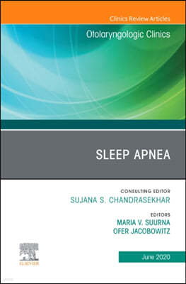 Sleep Apnea an Issue of Otolaryngologic Clinics of North America: Volume 53-3