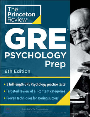 Princeton Review GRE Psychology Prep, 9th Edition: 3 Practice Tests + Review & Techniques + Content Review