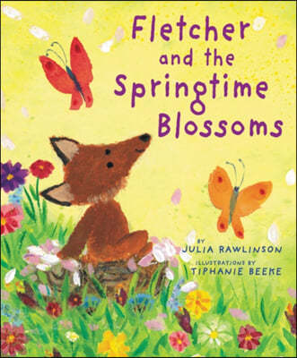 Fletcher and the Springtime Blossoms: A Springtime Book for Kids