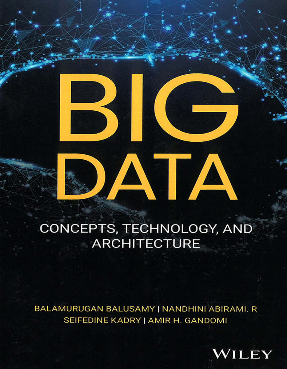 Big Data: Concepts, Technology, and Architecture