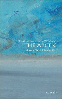 The Arctic: A Very Short Introduction