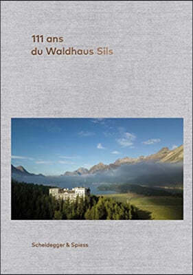 111 ANS Du Waldhaus Sils