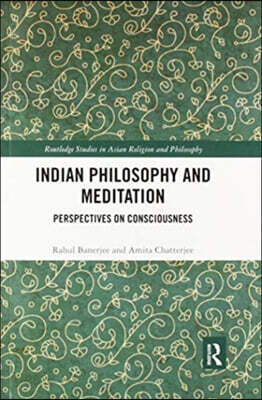 Indian Philosophy and Meditation