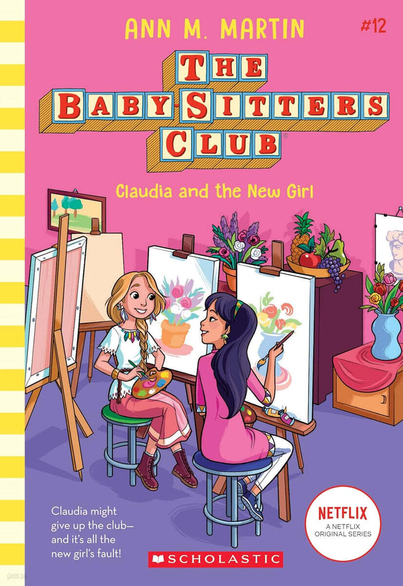 The Baby-sitters Club #12 : Claudia and the New Girl