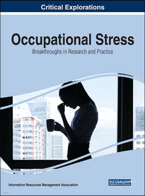 Occupational Stress: Breakthroughs in Research and Practice