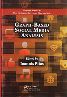 Graph-Based Social Media Analysis