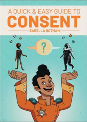 A Quick & Easy Guide to Consent