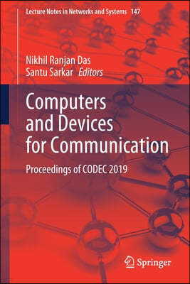Computers and Devices for Communication: Proceedings of Codec 2019