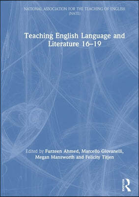 Teaching English Language and Literature 16-19