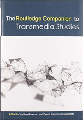 Routledge Companion to Transmedia Studies