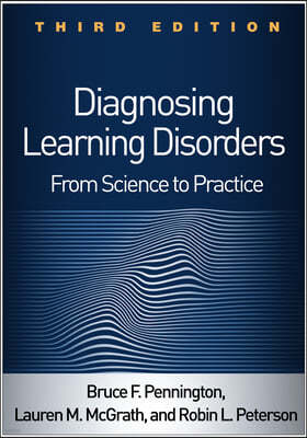 Diagnosing Learning Disorders, Third Edition