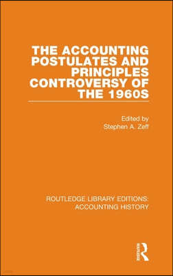 Accounting Postulates and Principles Controversy of the 1960s