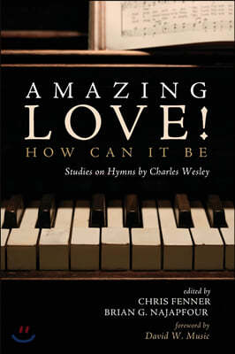 Amazing Love! How Can It Be