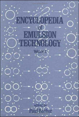 Encyclopedia of Emulsion Technology