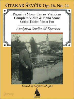 Moses Fantasy Variations (Paganini): For Violin and Piano with Analytical Studies