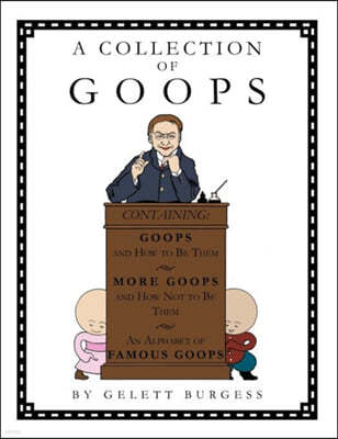 A Collection of Goops