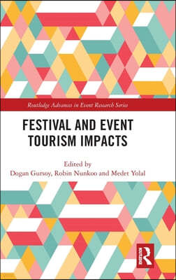 Festival and Event Tourism Impacts