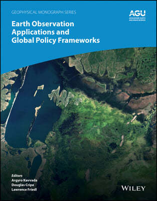 Earth Observation Applications and Global Policy Frameworks