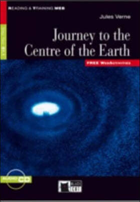 Journey to the Centre of the Earth [With CD (Audio) and Free Web Access]