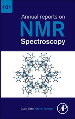 Annual Reports on NMR Spectroscopy: Volume 101