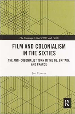 Film and Colonialism in the Sixties