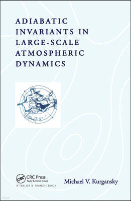 Adiabatic Invariants in Large-Scale Atmospheric Dynamics