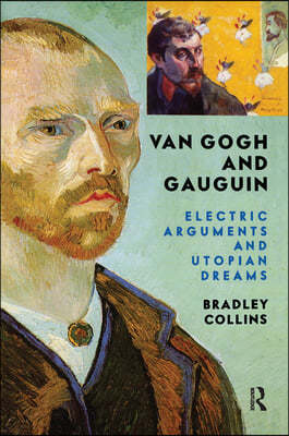 Van Gogh And Gauguin