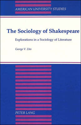 The Sociology of Shakespeare