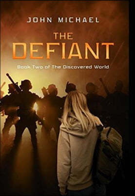 The Defiant: Book Two of the Discovered World