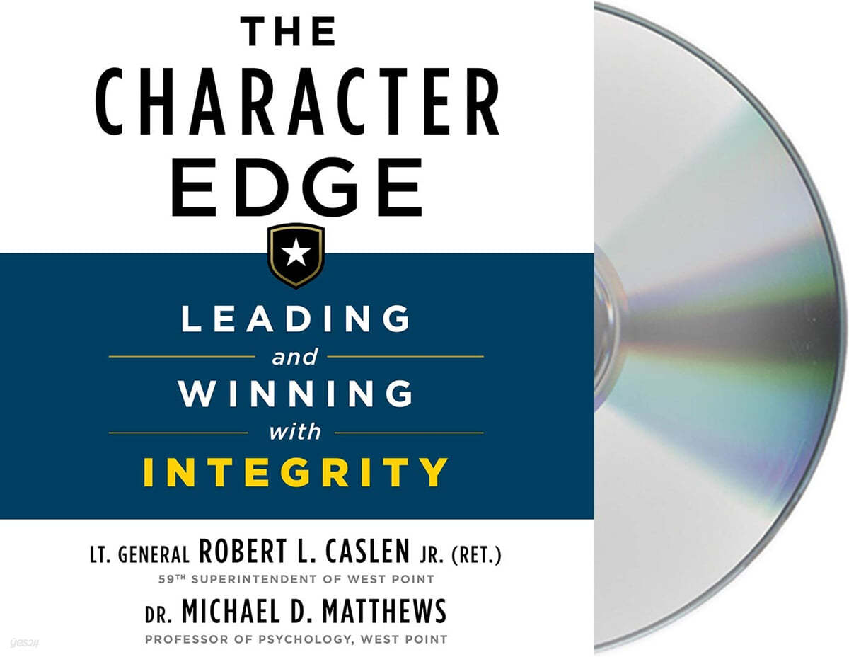 The Character Edge: Leading and Winning with Integrity
