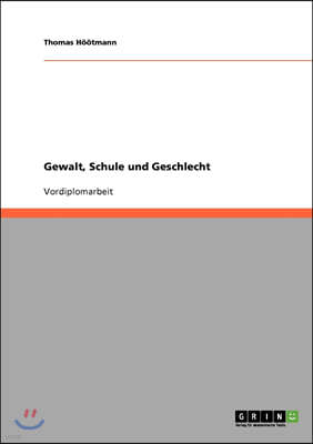 Gewalt, Schule und Geschlecht