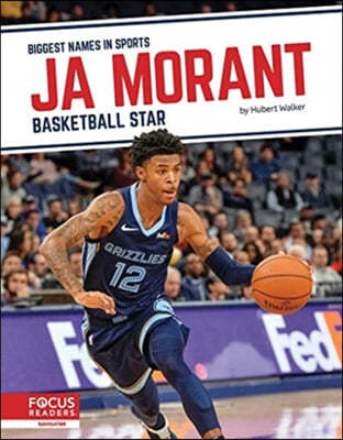 Ja Morant: Basketball Star