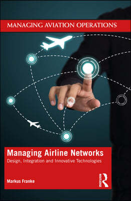 Managing Airline Networks