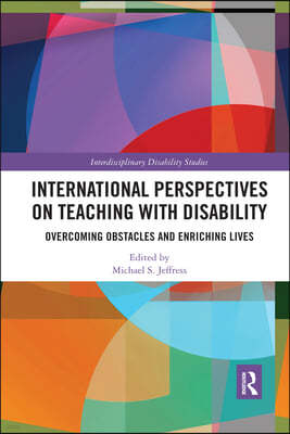 International Perspectives on Teaching with Disability