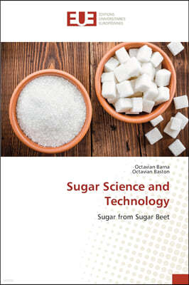 Sugar Science and Technology