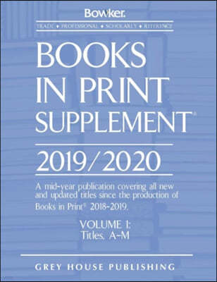 Books in Print Supplement - 3 Volume Set, 2019/20: 0