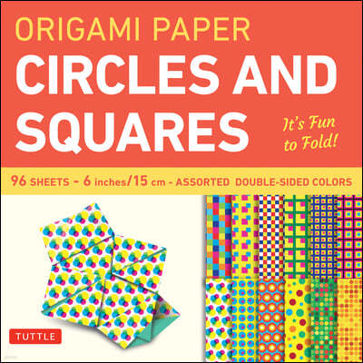 The Origami Paper Circles and Squares 96 Sheets 6" (15 cm)