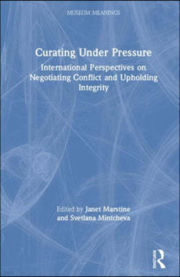 Curating Under Pressure