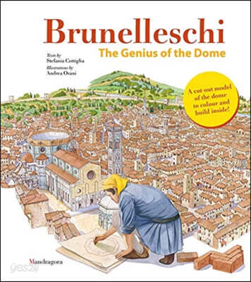 Brunelleschi: The Genius of the Dome