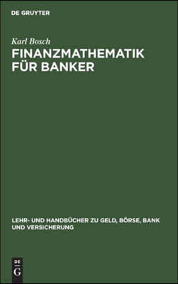 Finanzmathematik für Banker