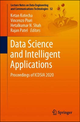 Data Science and Intelligent Applications: Proceedings of Icdsia 2020