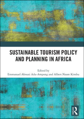 Sustainable Tourism Policy and Planning in Africa