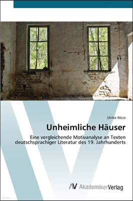 Unheimliche Hauser