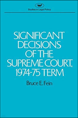 Significant Decisions of the Supreme Court 1974-75