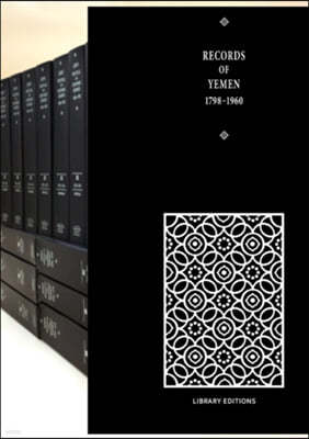 Records of Yemen 1798-1960 16 Volume Hardback Set
